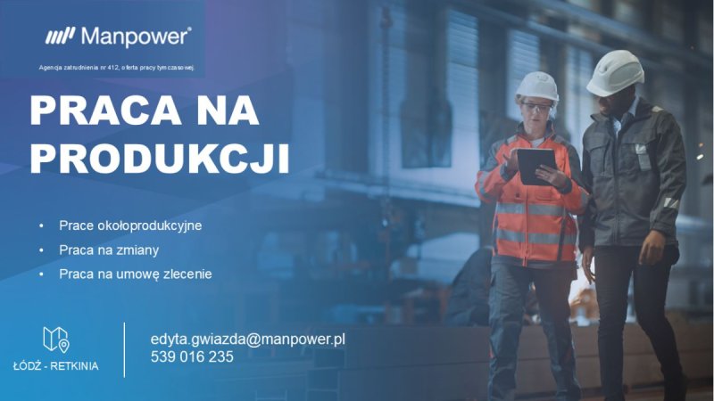 Pracownik produkcji (umowa zlecenie) łódź Retkinia